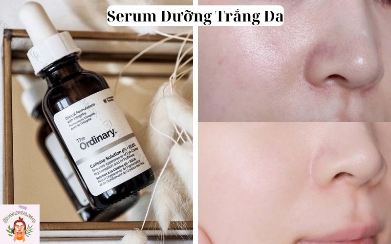 Serum Dưỡng Trắng Da